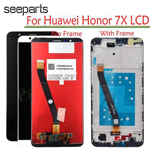 Tested Warranty For Huawei Honor 7X LCD Honor 7X Display Touch Screen Digitizer Assembly 7X BND-TL10 BND-AL10 BND-L21 LCD