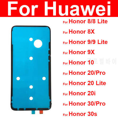 Back Battery Housing Cover Sticker Adhesive Glue Tape For Huawei Honor 8 8X 9 9X 10 20 20i 30 30S Pro Lite Replacement Parts