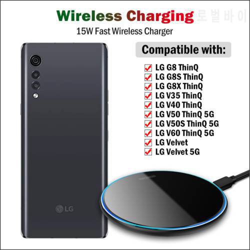 15W Fast Qi Wireless Charger for LG V35 V40 V50 V50S V60 ThinQ LG Velvet 5G Phone Wireless Charging Pad Acrylic Breathing Light