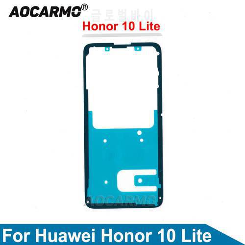 Aocarmo For Huawei Honor 10 Lite Back Cover Adhesive Rear Housing Back Door Sticker