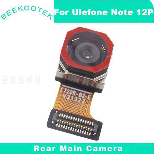 New Original Ulefone Note 12P Cellphone Rear Main Camera Module Repair Replacement Accessories For Ulefone Note 12P Smartphone