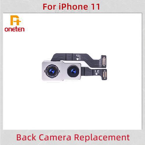ONETEN Original Back Rear Camera iPhone 11 Back Camera Moduls iPhone 11 Main Sensor Flex Cable For iPhone 11 Camera
