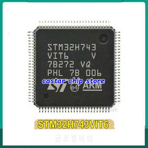 STM32H743VIT6 LQFP100 MCU New original