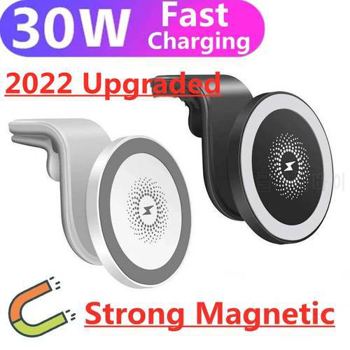 30W Magnetic Wireless Chargers Car Air Vent Stand Phone Holder Fast Charging For Macsafe iPhone 12 13 Pro Max macsafe Charger
