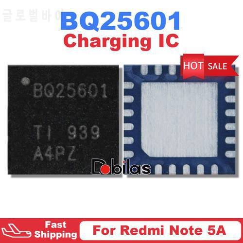 5Pcs/Lot BQ25601 For Redmi Note 5A Charger Charging IC USB BGA Control IC Mobile Phone Integrated Circuits Chip Chipset