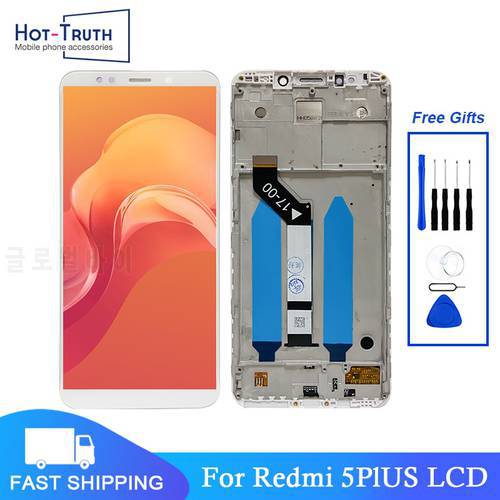Original For Xiaomi Redmi 5 Plus LCD MEG7 Display Touch Digitizer Screen Digitizer Assembly Replacement 100% Tested With Tools
