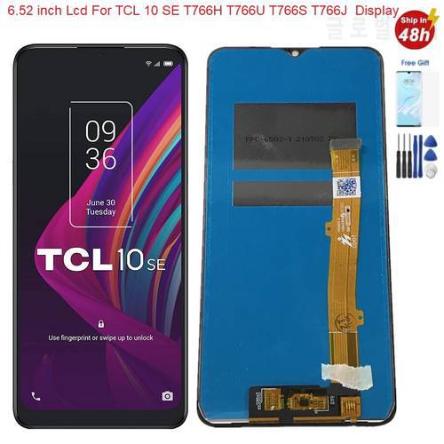 6.52 Inch For TCL 10 SE Lcd T766H T766U T766S T766J Display Touch Screen Digitizer Assembly For TCL 10SE LCD TCL 10 SE Display