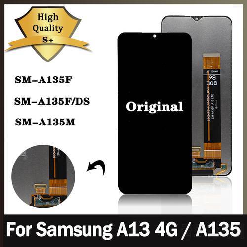 Original A13 LCD For Samsung Galaxy A13 4G LCD A135F Display Touch Screen Digitizer For Samsung A13 LTE A135F A135U A135U1 LCD