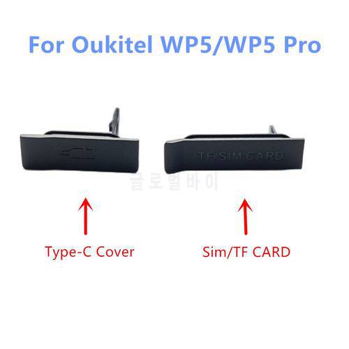 New Original For Oukitel WP5/WP5 PRO Cell Phone Dust Proof Plug Sim TF Plug Type-C Charge Port Plug Cover frame