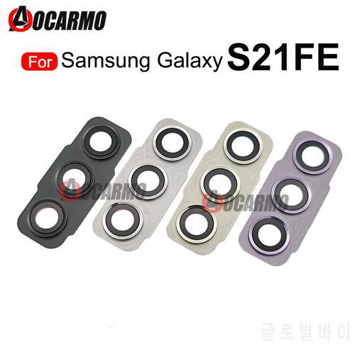 For Samsung Galaxy S21 FE Back Camera Rear Lens With Frame s21fe Replacement Parts