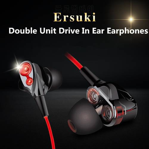 Ersuki Earphone Double Unit Drive In Ear Earphones Bass Subwoofer Stereo auricular Earbud With Microphone For all 3.5mm phone