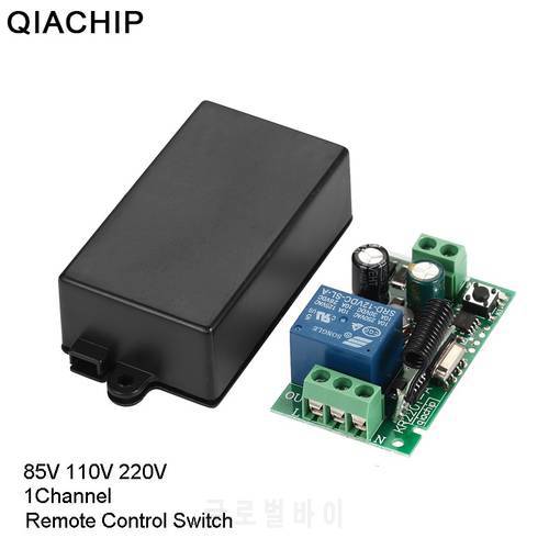 QIACHIP 433 MHz AC 85V 110V 220V 1 CH Wireless Remote Control Receiver Relay Switch Module LED Light Lamp Controller 433.92 MHz