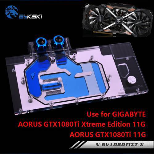 BYKSKI Water Block Use for GIGABYTE AORUS GTX 1080Ti Xtreme Edition/GV-N108TAORUS-11GD/Full Cover Graphics Card Copper Radiator