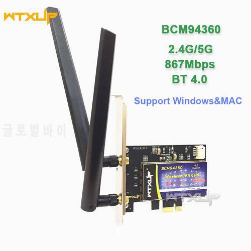 802.11AC Dual Band network card Broadcom BCM94360 867Mbps PCI-E DESKTOP WIFI Adapter Bluetooth BT 4.0 for Mac/Hackintosh/Windows