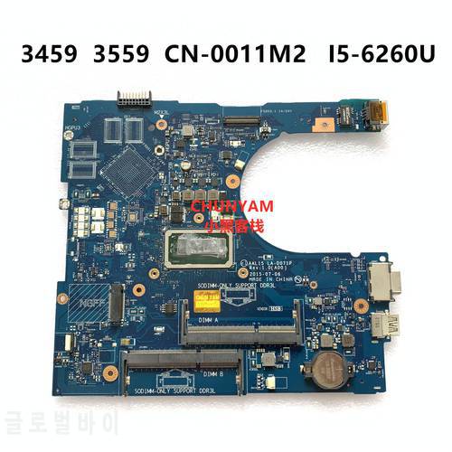 Refurbished I5-6260U AAL15 LA-D071P FOR Dell VOSTRO Series 14 3459 15 3559 Laptop Motherboard CN-0011M2 011M2 Mainboard 100%Test