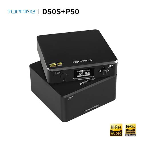 Topping D50s Bluetooth DAC + Topping P50 Linear Power Supply