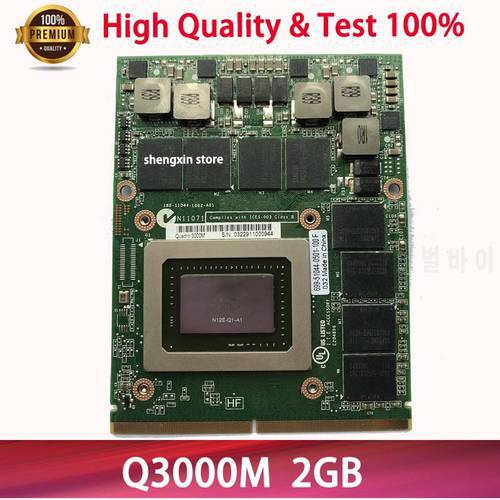 Quadro 3000M Q3000M Q3000 DDR5 2GB Video Graphics Card With X-Bracket N12E-Q1-A1 For Dell M6600 M6700 M6800 M15X HP 8760W 8770W