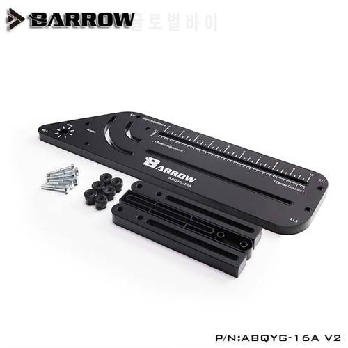 Barrow PC water cooling Hard Tube Bender bending Tool for computer cooling system building (ABS+Steel plate) V2 ABQYG-16A V2