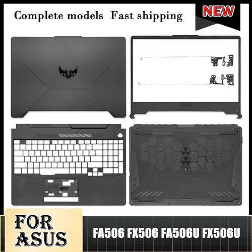 NEW Laptop Case For ASUS FX506 FA506 FA506U FA506IU FX506LH FX506LI LCD Back Cover Front Bezel Hinge Palmrest Bottom Case FX506