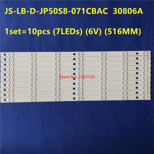 10pcs LED Strip for JS-LB-D-JP5058-071CBAC JS-LB-D-JP50S8-071CBAC 30806A E50S8100 PC62926B LED50C380 T500HVN01.0 V500HJ1-PE1