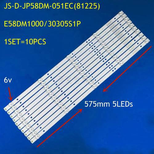 10kit=100pcs LED bar 5LED for TD K58DLJ10US polaroid 58 tvled584k01 JS-D-JP58DM-051EC(81225) E58DM100 3030-5S1P